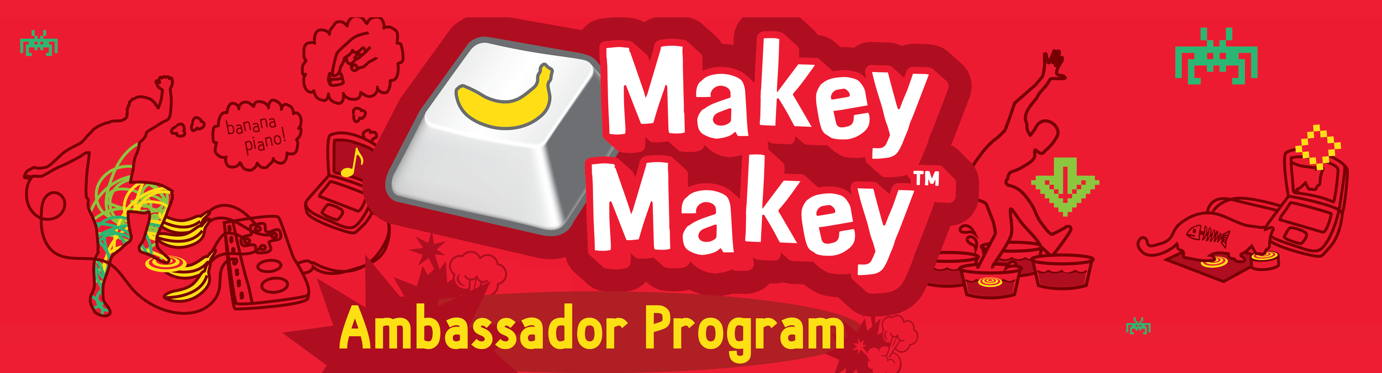 2018-2019 Makey Makey Ambassador Program: Application Window Open!
