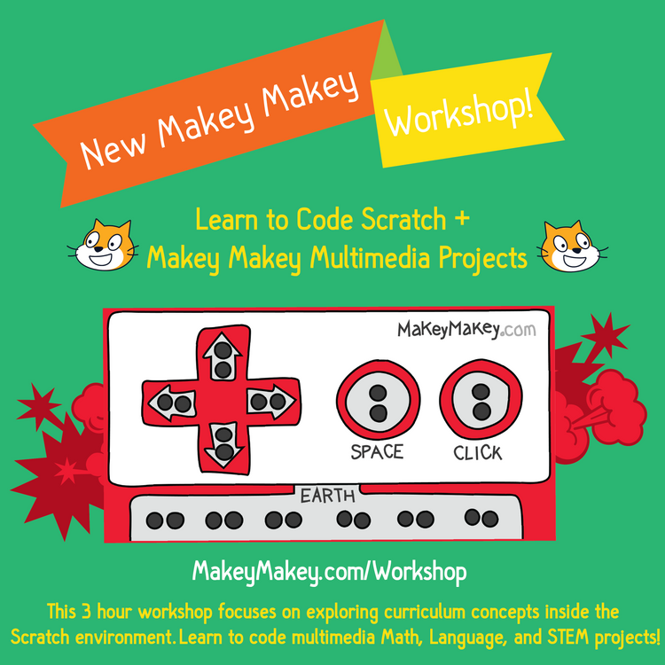 New Makey Makey + Coding Workshop offerings!